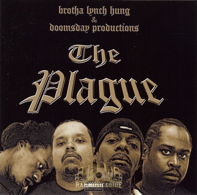 Brotha Lynch Hung & Doomsday Productions The Plague CD Rap Music Guide